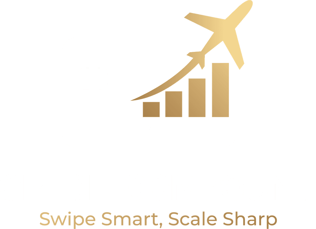 Credit Compound, Swipe Smart, Scale Sharp